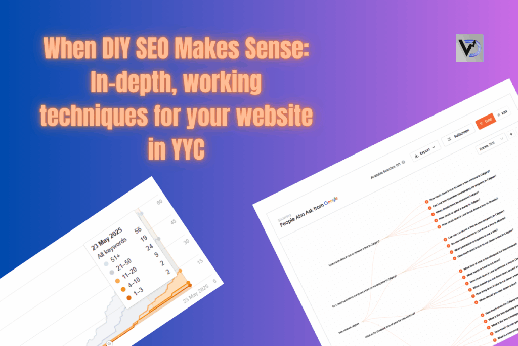 featured blog image titled When DIY SEO Makes Sense: In-depth, working techniques for your website in YYC